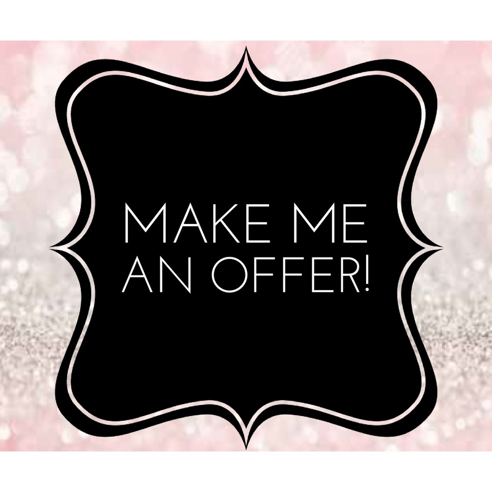 MAKE ME AN OFFER!